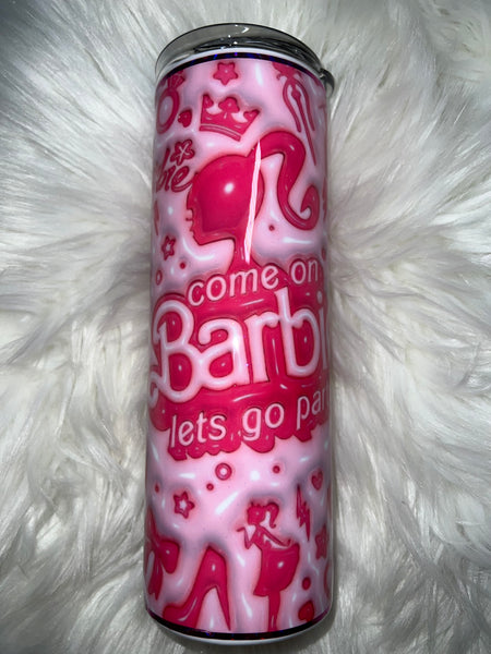 20oz Come on Barbie let’s go party ..